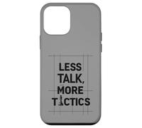Less Talk, More Tactics, Funny Chess Player Quote Design Carcasa para iPhone 12 Mini