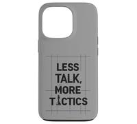 Less Talk, More Tactics, Funny Chess Player Quote Design Carcasa para iPhone 13 Pro