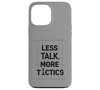 Less Talk, More Tactics, Funny Chess Player Quote Design Carcasa para iPhone 13 Pro MAX