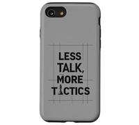 Less Talk, More Tactics, Funny Chess Player Quote Design Carcasa para iPhone SE (2020) / 7/8