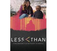 Less Than: A Documentary on Poverty in America [USA] [DVD]