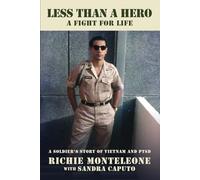 Less Than a Hero: A Fight For Life