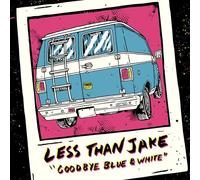 Less Than Jake - Goodbye Blue And White