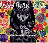 Less Than Jake - She's Gonna Break Soon