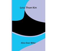 Less than kin