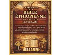 L'ESSENTIEL DE LA BIBLE ÉTHIOPIENNE EN ANGLAIS (INTÉGRALE)