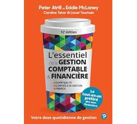 L'Essentiel de la gestion comptable & financière 12e édition: comptabilité, contrôle de gestion, finance (ECO GESTION)