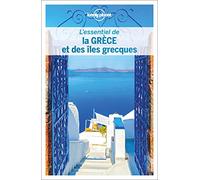 L'essentiel de la Grèce et des îles grecques