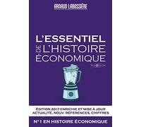 L'essentiel de l'histoire économique: Édition 2017