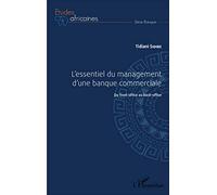 L'essentiel du management d'une banque commerciale: Du front-office au back-office