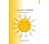 L'essentiel du profil 9 de l'Ennéagramme