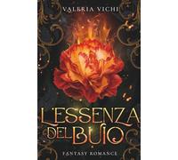 L'essenza del buio: 2 (Storie dei Reggenti)