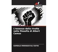 L'essenza della rivolta nella filosofia di Albert Camus