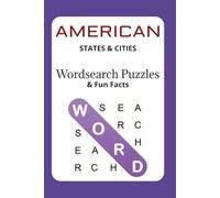 Lesser-Known Cities Word Search & Factbook: 50 Puzzles + U.S. City Facts Across All 50 States: Discover and Learn About Hidden American Cities With ... & Fact Book (World Explorer Puzzle Series)