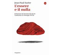 L'essere e il nulla. Nuova ediz. (La cultura)