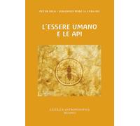 L'essere umano e le api