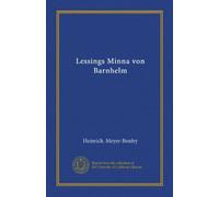 Lessings Minna von Barnhelm (Vol-1)