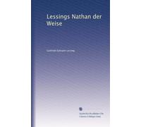 Lessings Nathan der Weise