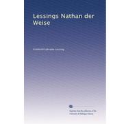Lessings Nathan der Weise: Volume 2