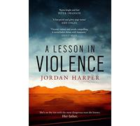 Lesson In Violence: the GRIPPING crime fiction read from the bestselling author