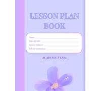 Lesson Plan Book: Undated Teacher Lesson Planner for Middle and High School - 132 Pages, 8.5x11 Size, Minimalist Academic Organizer Book, Purple and Lavender Lesson Plan Book