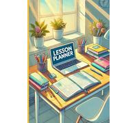 Lesson Planner for Recording Teaching Reflections, Educational Strategies, and Class Progress