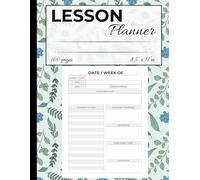 Lesson Planner: Undated Teacher Curriculum organizer for Classroom & Homeschool | 100 Pages Large 8.5 x 11 inch Lesson Planning Notebook