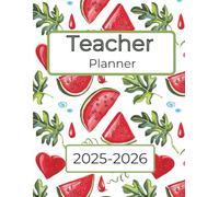 Lesson Planning for Educators: Monthly and Weekly Class Organizer for the School Year | Grade Logs and Teacher Diaries (January 2025 - December 2026)