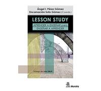 LESSON STUDY. APRENDER A ENSEÑAR PARA ENSEÑAR A APRENDER (INVESTIGACION)