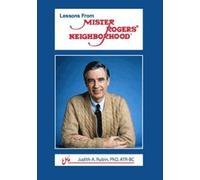Lessons From Mister Rogers' Neighborhood
