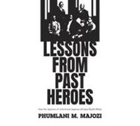 Lessons From Past Heroes (ebook)