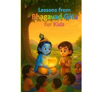 Lessons from the bhagavad gita for kids