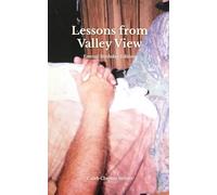 Lessons from Valley View: Eternal Birthday Edition