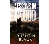 Lessons In Blood (Connor Reed Series)