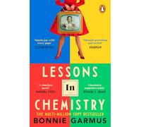 Lessons in Chemistry: The modern classic multi-million-copy bestseller