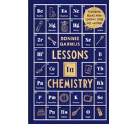 Lessons In Chemistry : A Special Hardback Edition