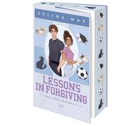 Lessons in Forgiving: von WATTPAD-Superstar Selina Mae: 2