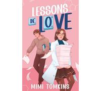 Lessons in Love: A woman in STEM, friends-to-lovers, college romance set in Australia