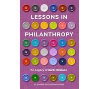 Lessons in Philanthropy: The Legacy of Barb McInnes