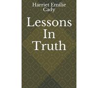 Lessons In Truth