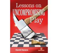 Lessons on Uncompromising Play: Mastering Strategies for Winning Concepts