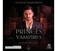 Lessor Sanglant - Les Princes Vampires T2 (audiolibro)
