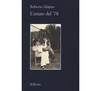 L'estate del '78 (Il contesto)