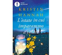L'estate in cui imparammo a volare (Oscar bestsellers flame)