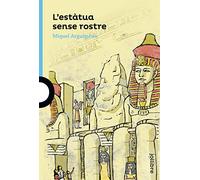 L'estàtua sense rostre (BLAVA (+12))