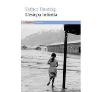 L'estepa infinita (EMPURIES NARRATIVA)