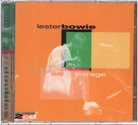 Lester Bowie - Mirage