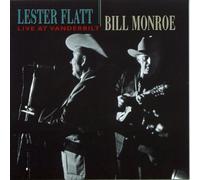 Lester Flatt & Bill Monroe - Live at Vanderbilt