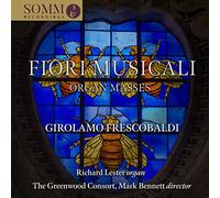 Lester - FRESCOBALDI:FIORI MUSICALI