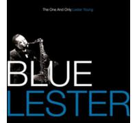 Lester Young - Blue Lester: The One & Only Lester Young